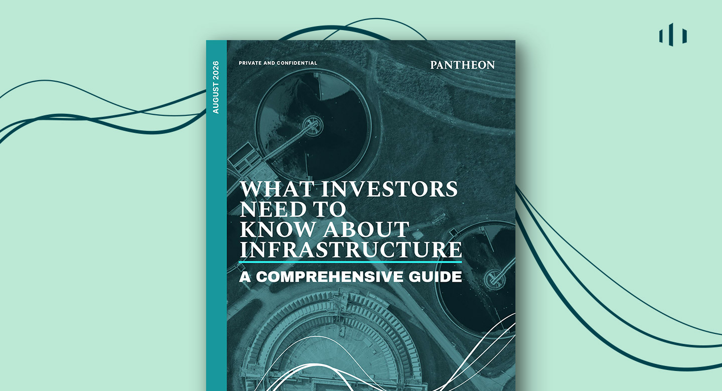 What investors need to know about infrastructure